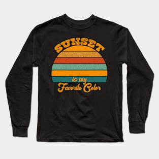 Sunset is My Favorite Color Long Sleeve T-Shirt